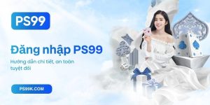 Đăng nhập PS99