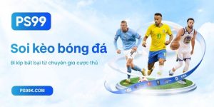 Soi kèo bóng đá PS99